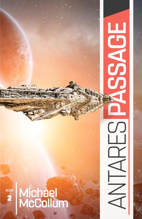 Antares Passage, Antares Trilogy