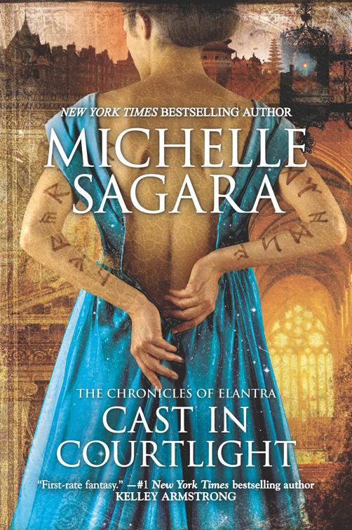 Cast in Courtlight, The Chronicles of Elantra