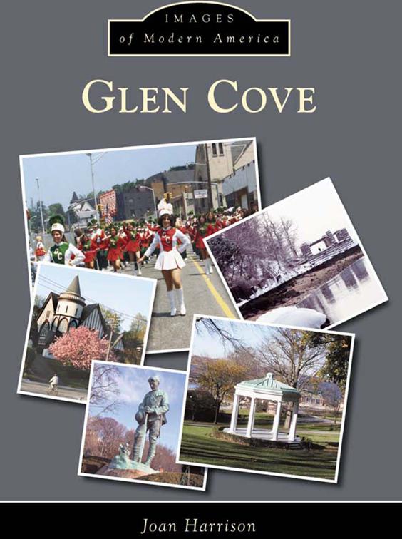 Glen Cove, Images of Modern America
