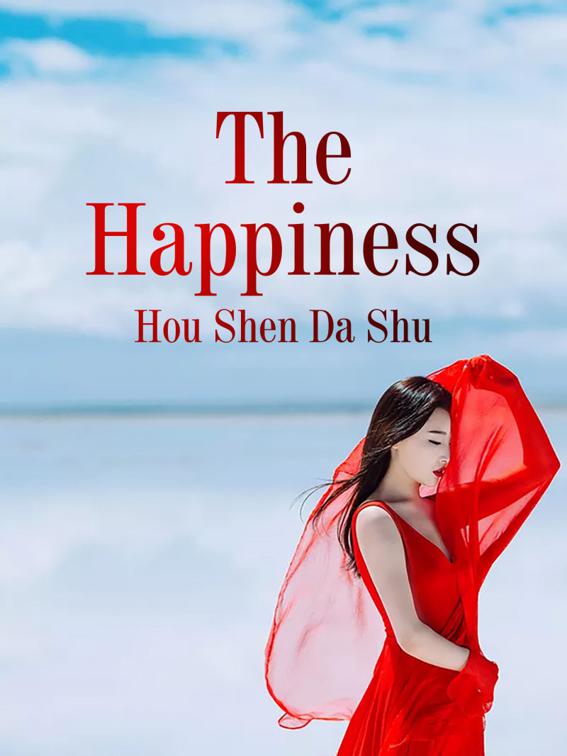 This image is the cover for the book The Happiness, Volume 3