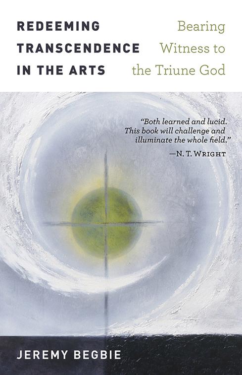 This image is the cover for the book Redeeming Transcendence in the Arts