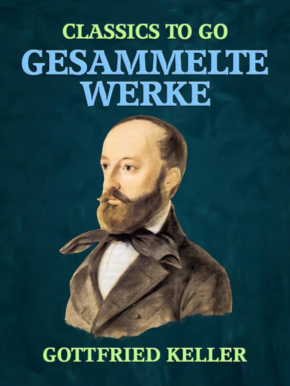 Gesammelte Werke, Classics To Go