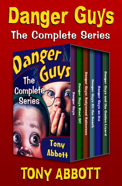 Danger Guys: The Complete Series, Danger Guys