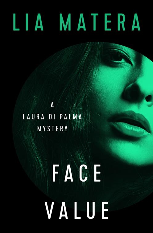 Face Value, The Laura Di Palma Mysteries