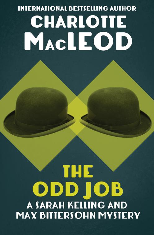 Odd Job, The Sarah Kelling and Max Bittersohn Mysteries