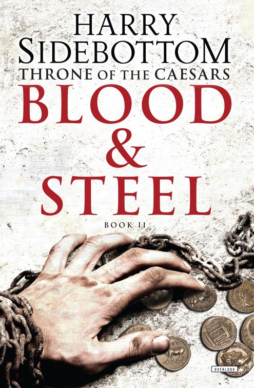 Blood &amp; Steel, Throne of the Caesars