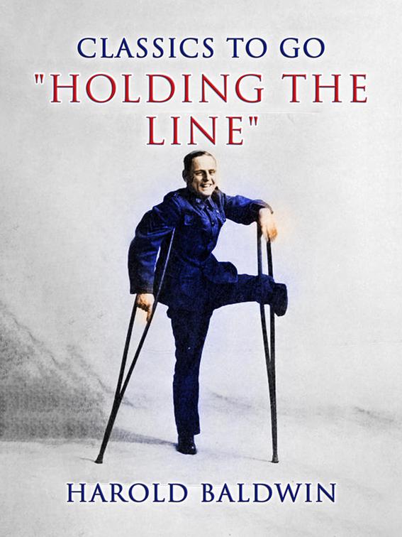 &quot;Holding The Line&quot;, CLASSICS TO GO