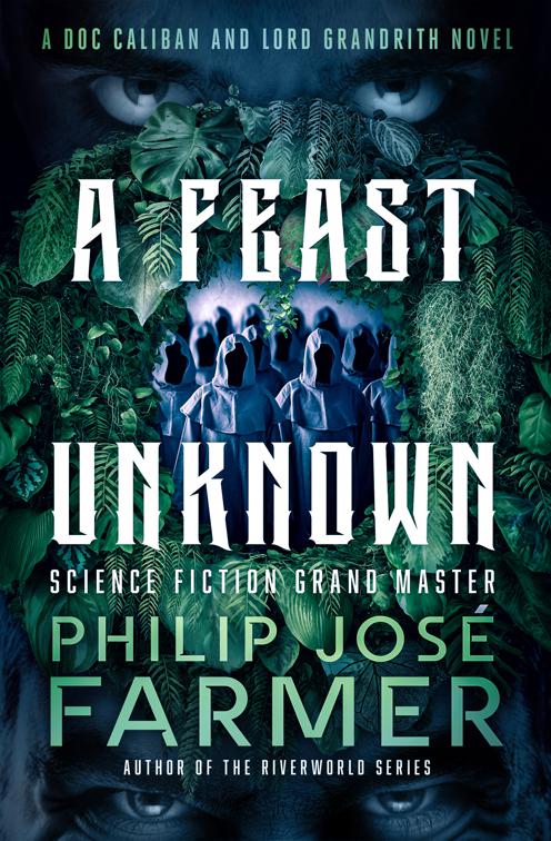 Feast Unknown, The Doc Caliban and Lord Gandrith Novels