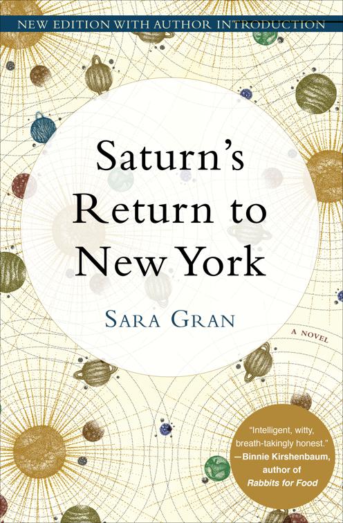 Saturn&#x27;s Return to New York