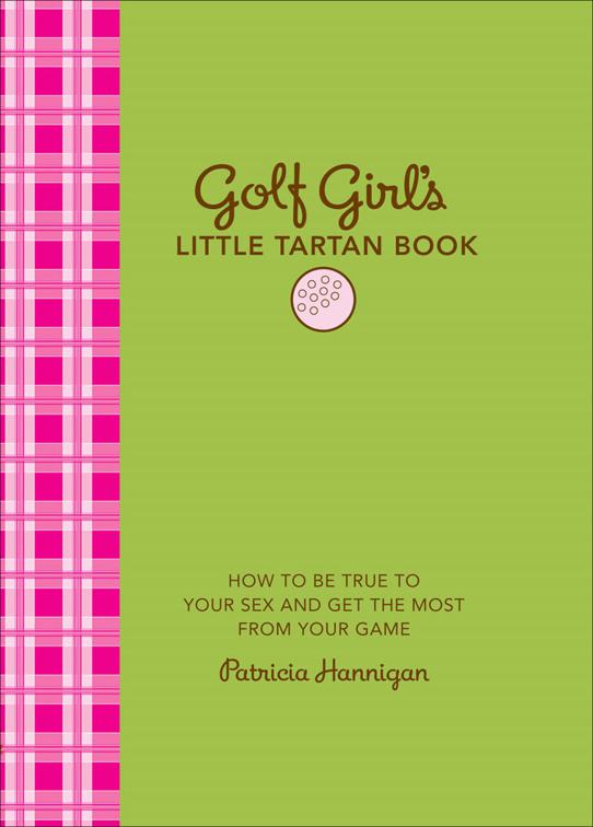 Golf Girl&#x27;s Little Tartan Book