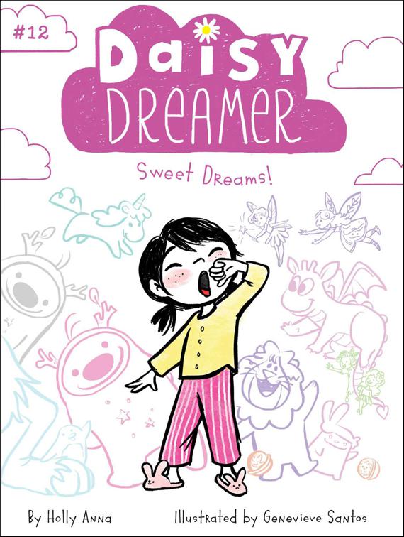 Sweet Dreams!, Daisy Dreamer