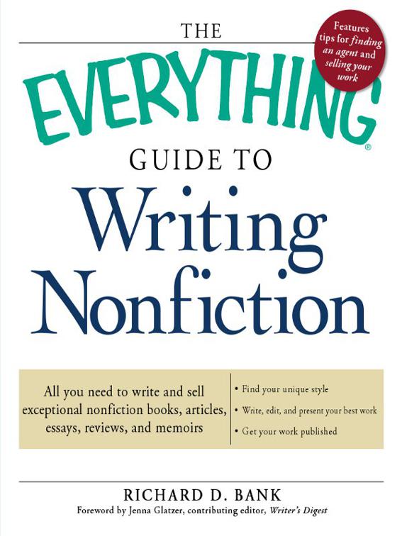 Everything Guide to Writing Nonfiction, The Everything Books