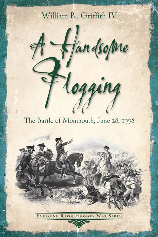 Handsome Flogging, Emerging Revolutionary War Series