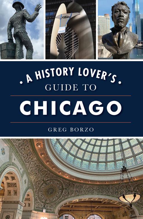 History Lover&#x27;s Guide to Chicago, A, History &amp; Guide