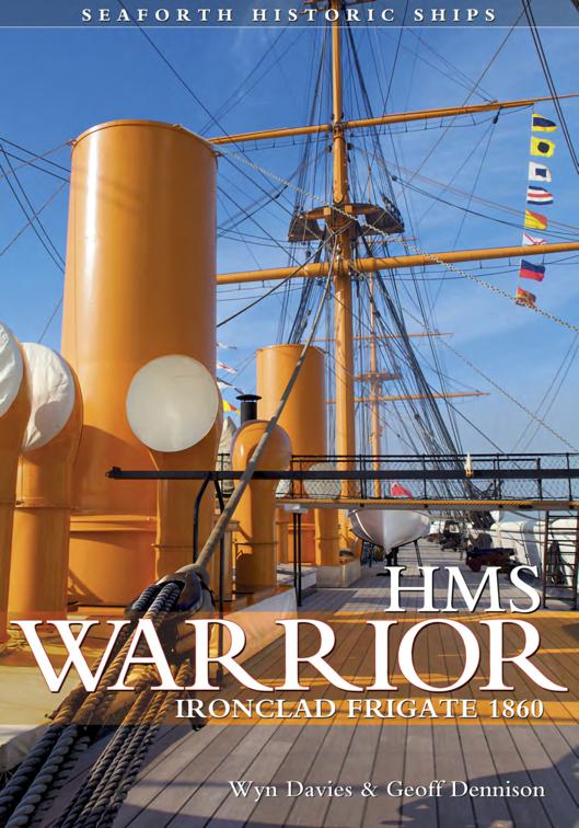 HMS Warrior, Seaforth Historic Ships