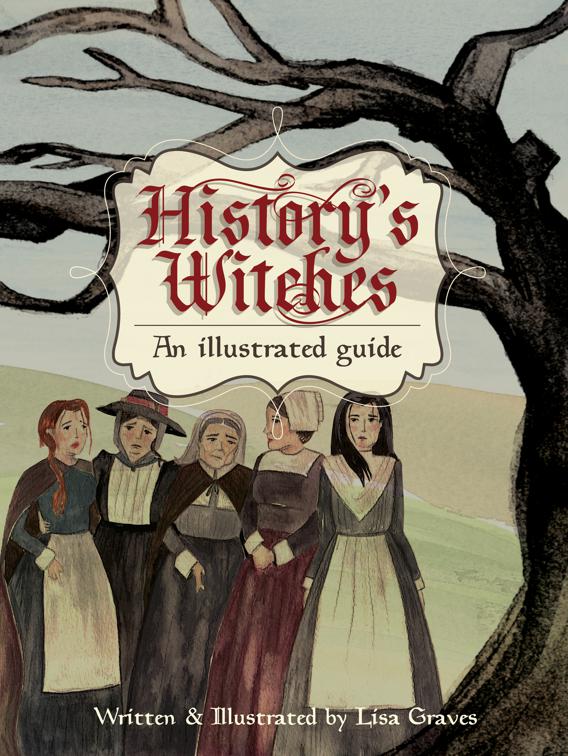 History&#x27;s Witches, Women in History