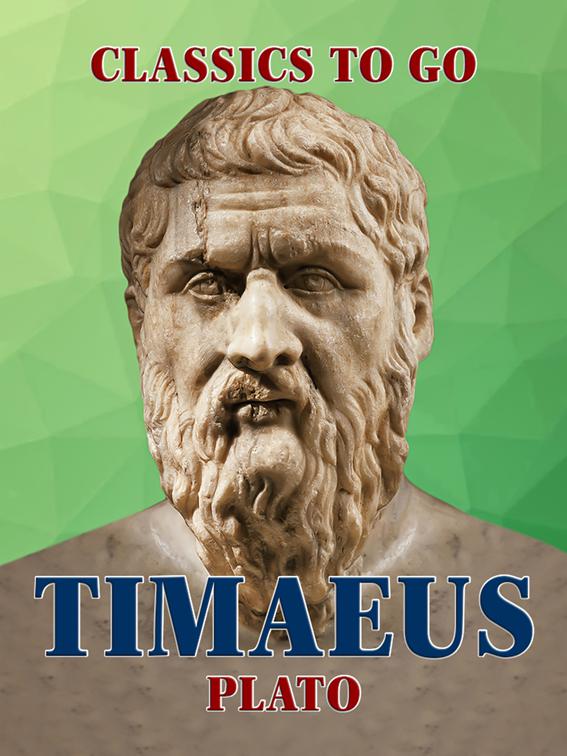 Timaeus, Classics To Go