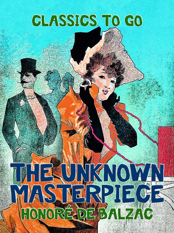 The Unknown Masterpiece, Classics To Go