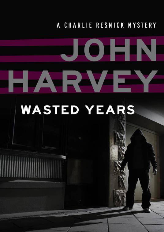 Wasted Years, The Charlie Resnick Mysteries