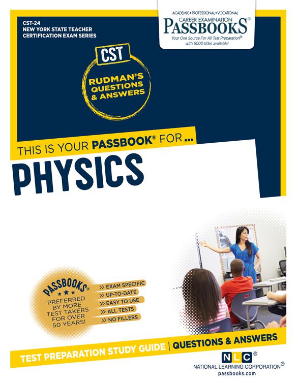 Physics, New York State Teacher Certification Examination Series (NYSTCE)