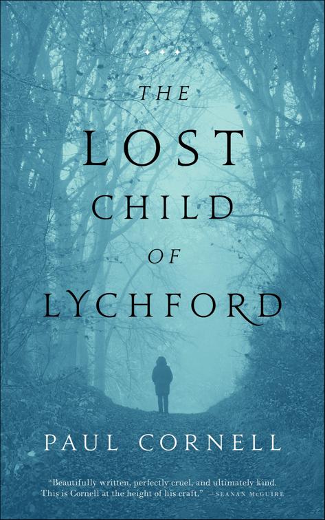 The Lost Child of Lychford, Witches of Lychford