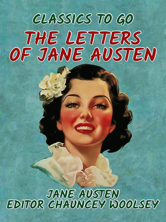 The Letters of Jane Austen, Classics To Go