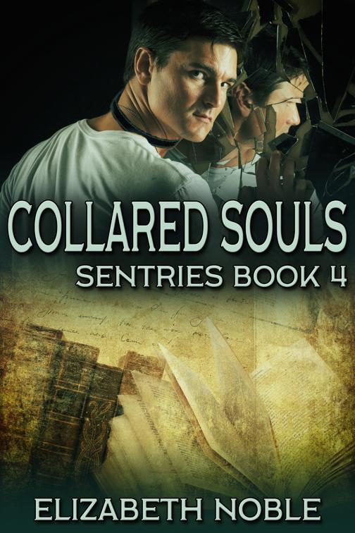 Collared Souls, Sentries