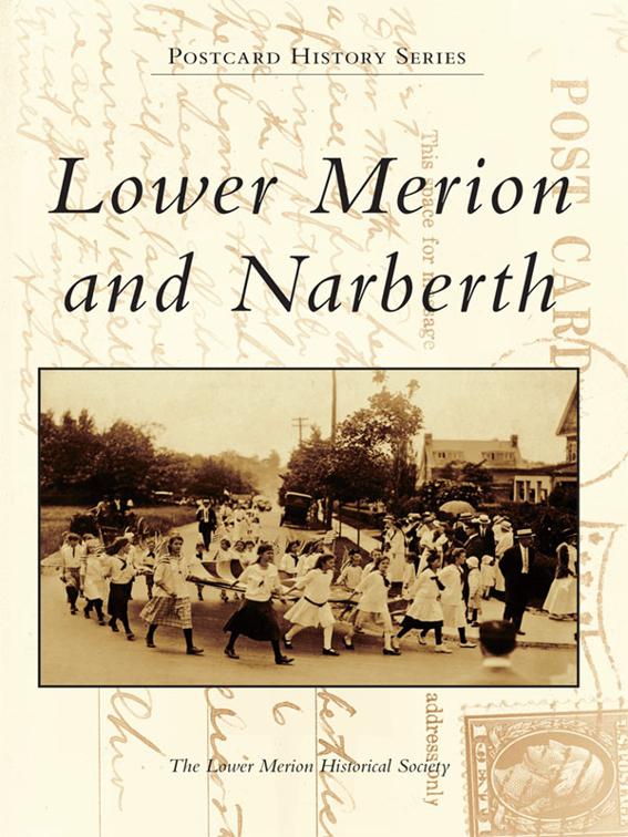 Lower Merion and Narberth, Postcard History