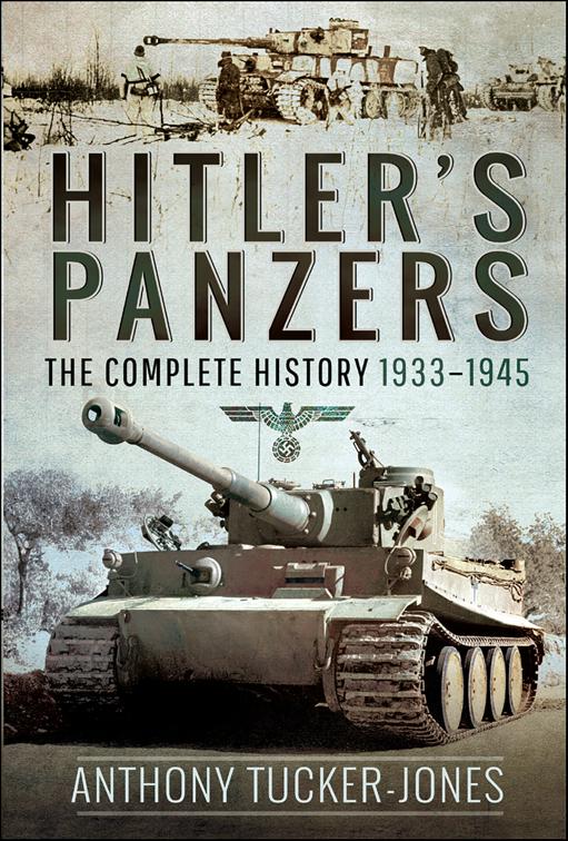 Hitler&#x27;s Panzers