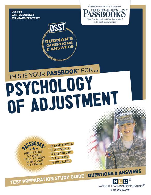 PSYCHOLOGY OF ADJUSTMENT, DANTES Subject Standardized Tests (DSST)