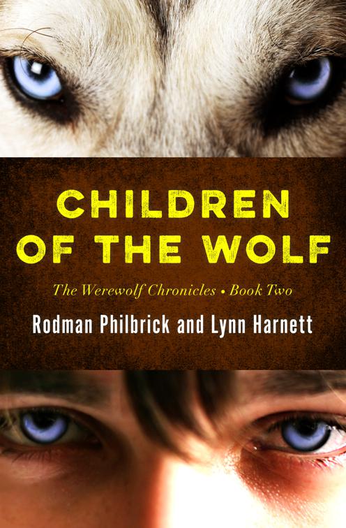 Children of the Wolf, The Werewolf Chronicles
