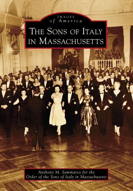 Sons of Italy in Massachusetts, Images of America