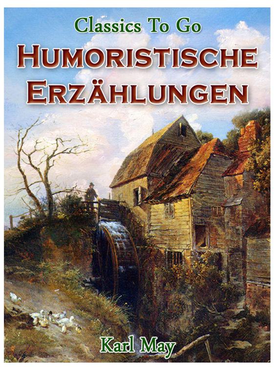 Humoristische Erzählungen, Classics To Go