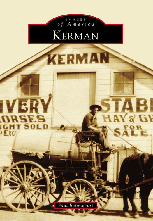 Kerman, Images of America