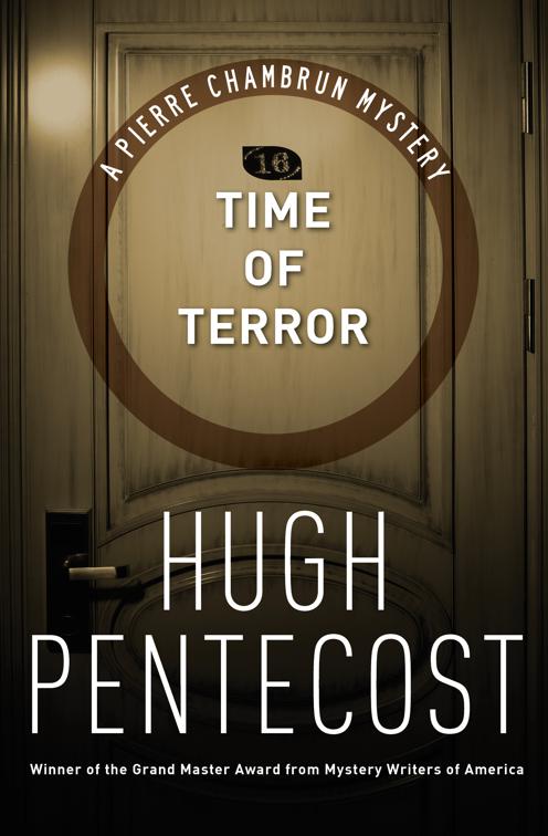 Time of Terror, The Pierre Chambrun Mysteries