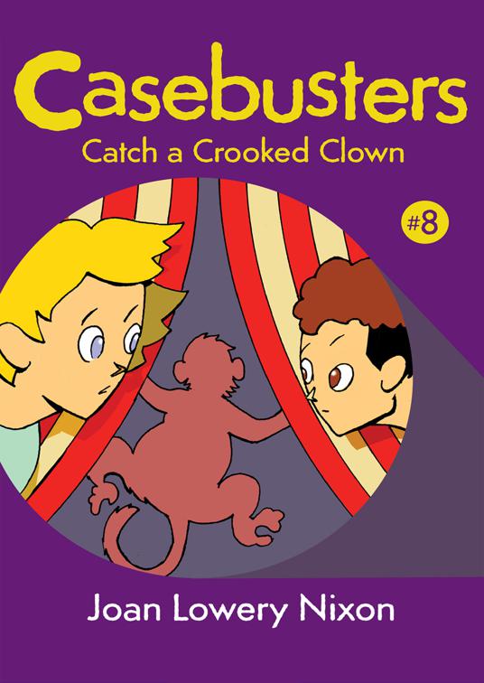 Catch a Crooked Clown, Casebusters