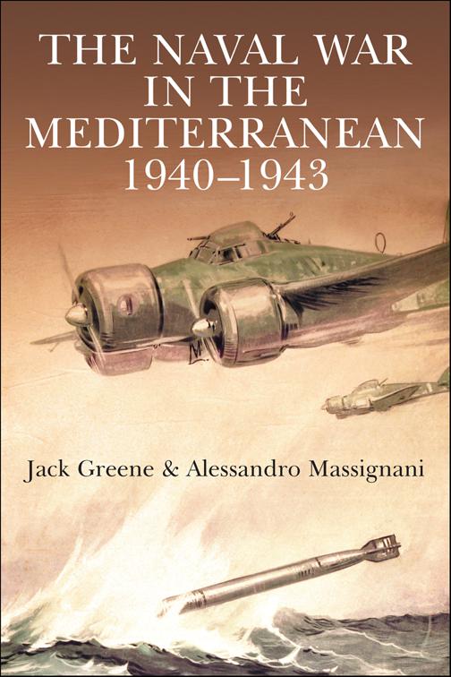 Naval War in the Mediterranean, 1940–1943