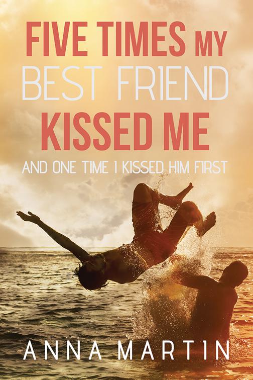 This image is the cover for the book Five Times My Best Friend Kissed Me