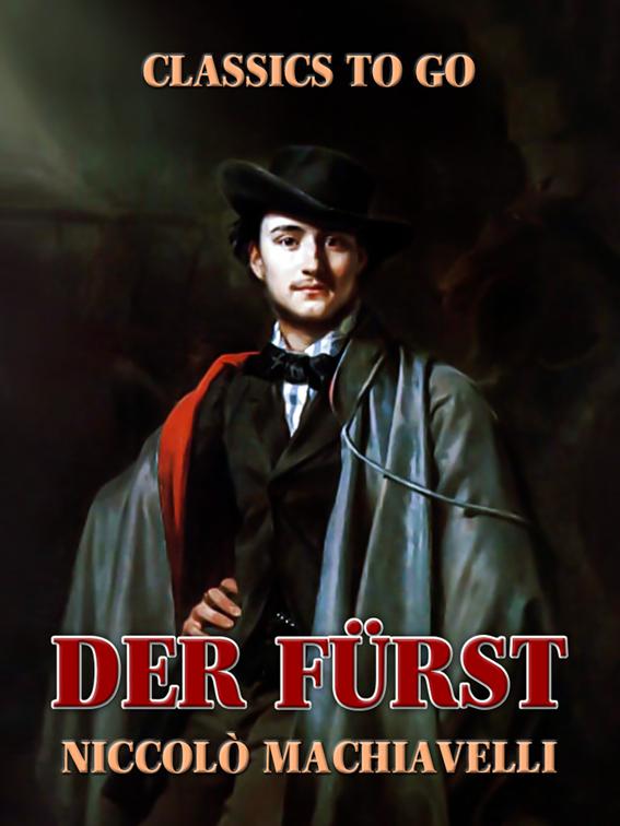 Der Fürst, Classics To Go
