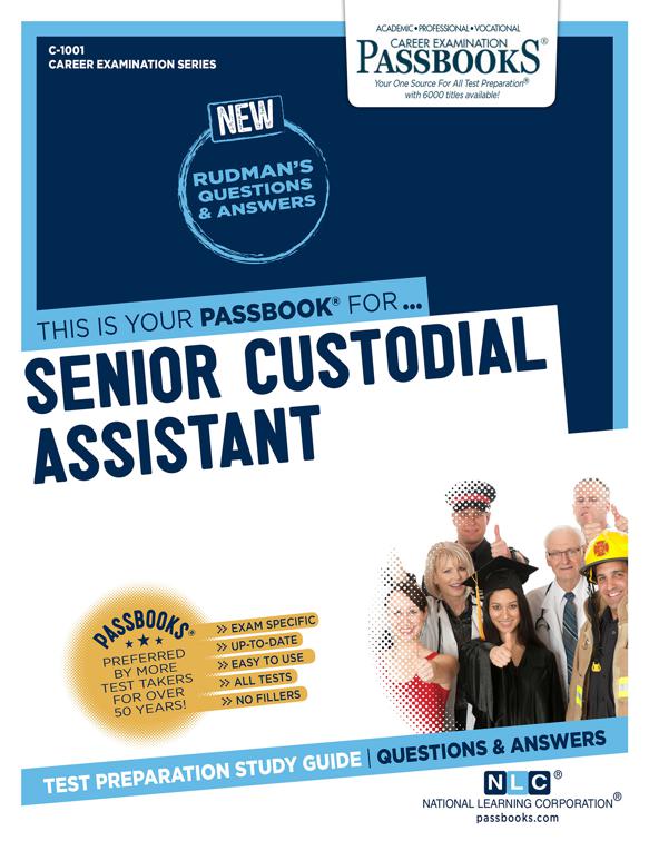 Senior Custodial Assistant, Career Examination Series
