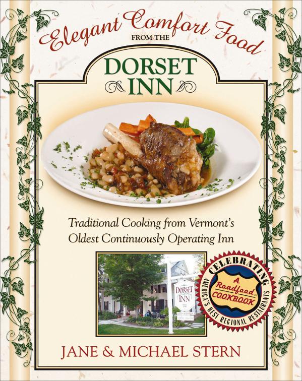 Elegant Comfort Food from the Dorset Inn, Roadfood Cookbooks