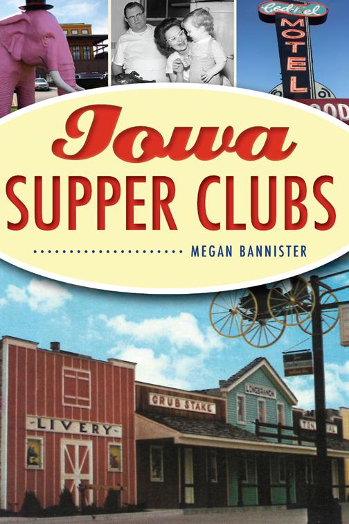 Iowa Supper Clubs, American Palate