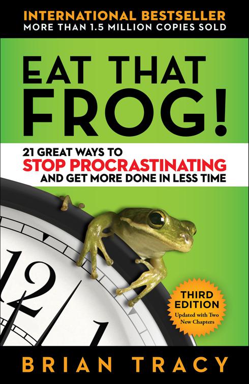 Eat That Frog! Third Edition