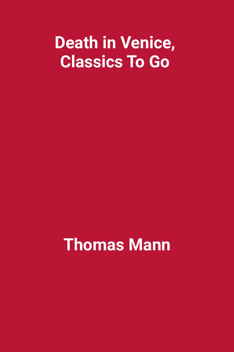 Death in Venice, Classics To Go