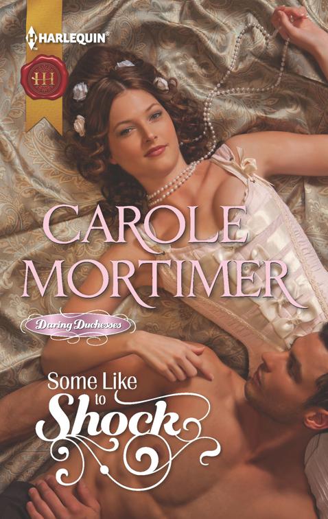 Some Like to Shock, Daring Duchesses