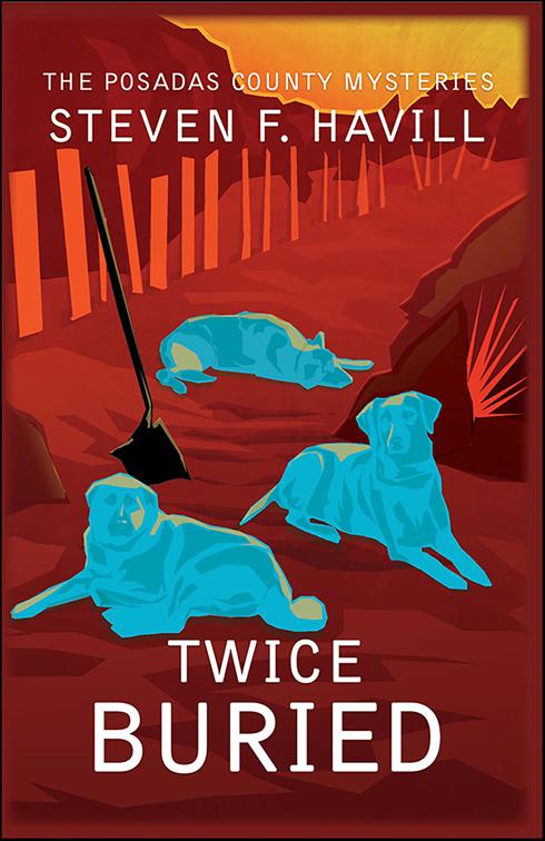 Twice Buried, Posadas County Mysteries
