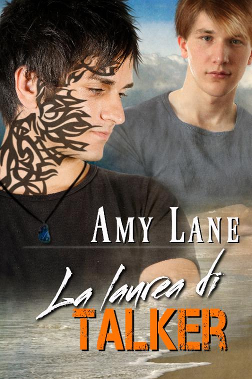 La laurea di Talker, Talker (Italiano)