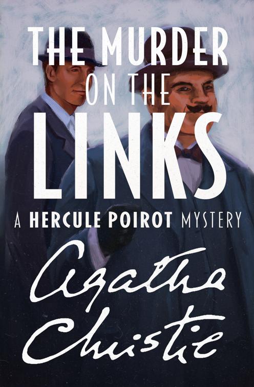 Murder on the Links, The Hercule Poirot Mysteries