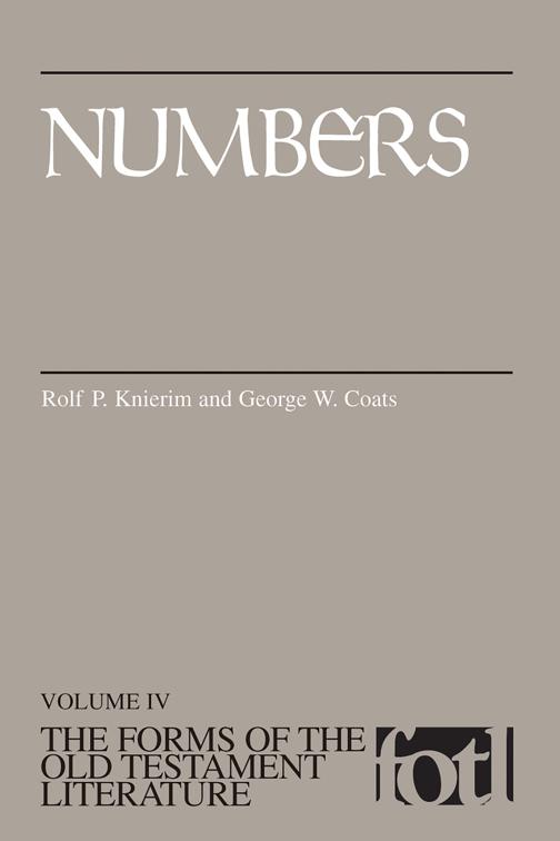 Numbers, The Forms of the Old Testament Literature (FOTL)