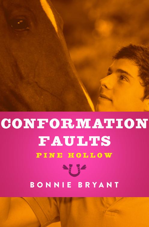 Conformation Faults, Pine Hollow